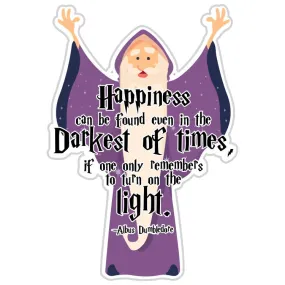 Happiness Can Be Found Even In The Darkest Of Times Albus Dumbledore Sticker - Wholesale